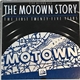 Various - The Motown Story: The First Twenty-Five Years
